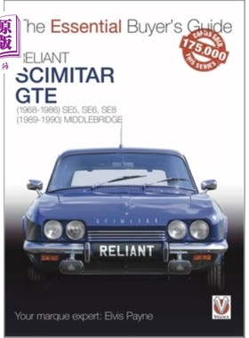 海外直订Reliant Scimitar GTE: (1968-1986) Se5, Se6, Se8, (1989-1990) Middlebridge 依赖弯刀GTE:(1968-198