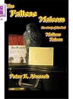海外直订The Faltese Malcom: The real story about the second bird from Malta 福尔特斯·马尔科姆:来自马耳他鸟的真实故