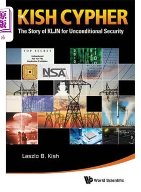 海外直订医药图书Kish Cypher, The: The Story of Kljn for Unconditional Security 基什·塞弗：克林无条件安全的故事