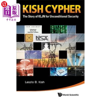 海外直订医药图书Kish Cypher, The: The Story of Kljn for Unconditional Security 基什·塞弗：克林无条件安全的故事
