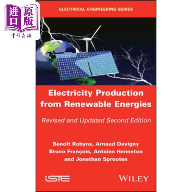 可再生能源发电 第2版 Electricity Production From Renewable Energies 英文原版 Benoit Robyns【中商原版】