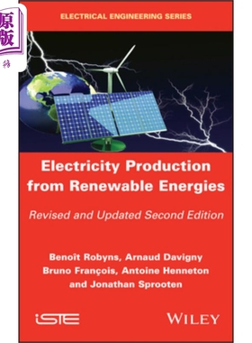 预售 可再生能源发电 第2版 Electricity Production From Renewable Energies 英文原版 Benoit Robyns【中商原版】