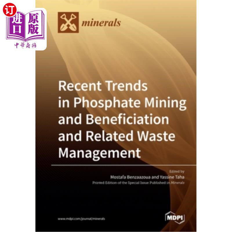 海外直订Recent Trends in Phosphate Mining and Beneficiation and Related Waste Management 磷矿选矿及相关废物管理的最