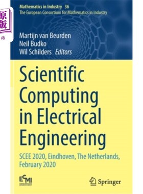 海外直订Scientific Computing in Electrical Engineering: Scee 2020, Eindhoven, the Nether 电气工程科学计算:S