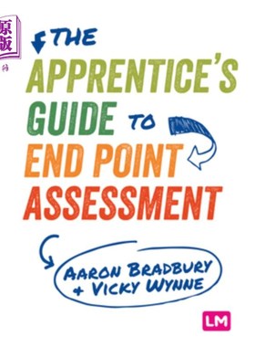 海外直订The Apprentice's Guide to End Point Assessment 《学徒终点评估指南》