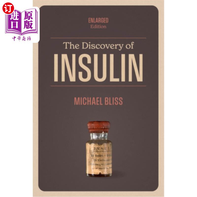 海外直订医药图书The Discovery of Insulin: Enlarged Edition 胰岛素的发现：放大版