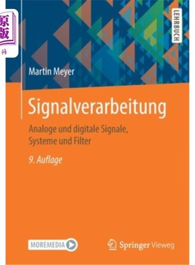 海外直订德语 Signalverarbeitung: Analoge Und Digitale Signale, Systeme Und Filter 模拟和数字信号，系统和过滤器