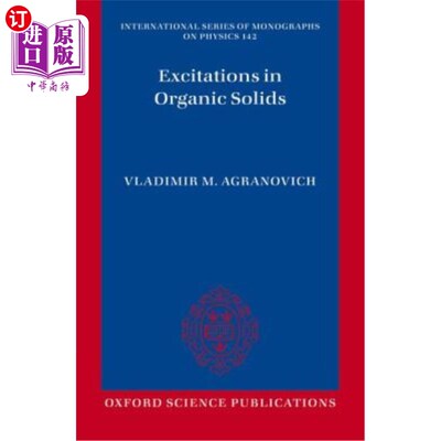 海外直订Excitations in Organic Solids Ismp P 有机固体中的激发
