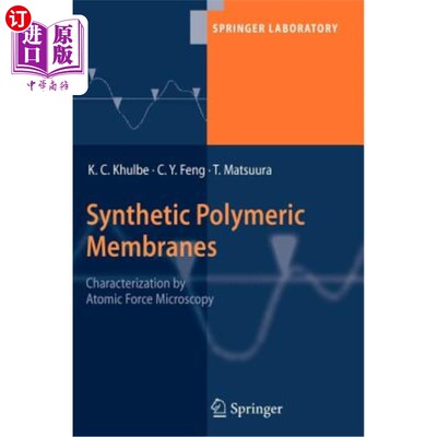 海外直订Synthetic Polymeric Membranes: Characterization by Atomic Force Microscopy 合成聚合物膜：原子力显微镜表征