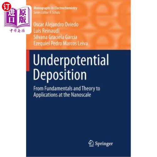 海外直订Underpotential Deposition: From Fundamentals and Theory to Applications at the N 欠电位沉积：从基本原理和理