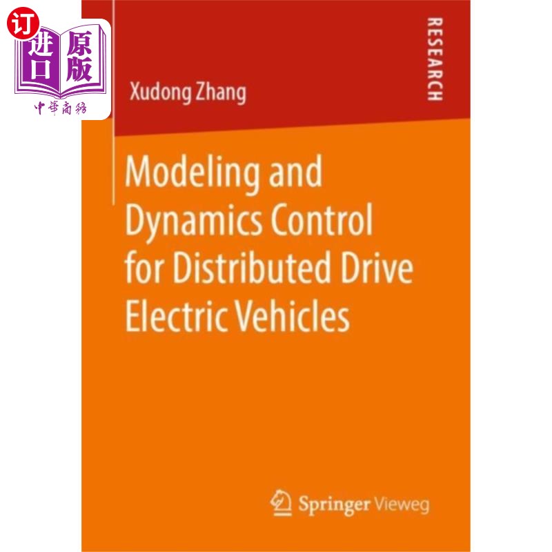 海外直订Modeling and Dynamics Control for Distributed Dr... 分布式驱动电动汽车建模与动力学控制