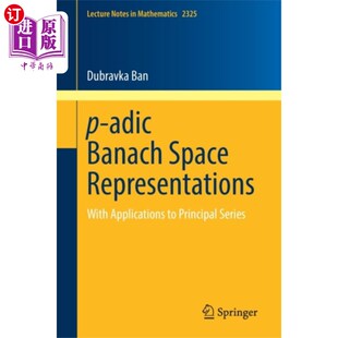 Representations 海外直订p Space Banach p进巴拿赫空间表示 adic