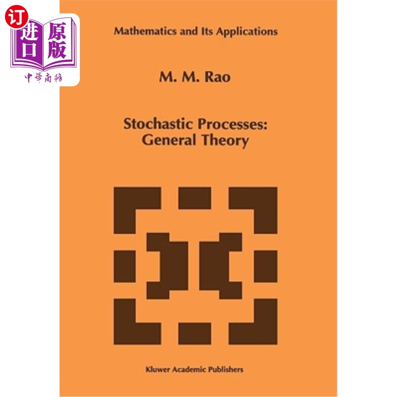 海外直订Stochastic Processes: General Theory 随机过程：一般理论