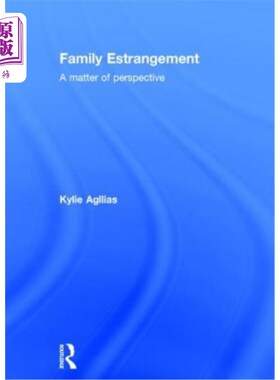 海外直订Family Estrangement: A Matter of Perspective 家庭隔阂:观点的问题