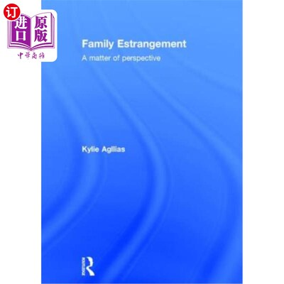 海外直订Family Estrangement: A Matter of Perspective 家庭隔阂:观点的问题