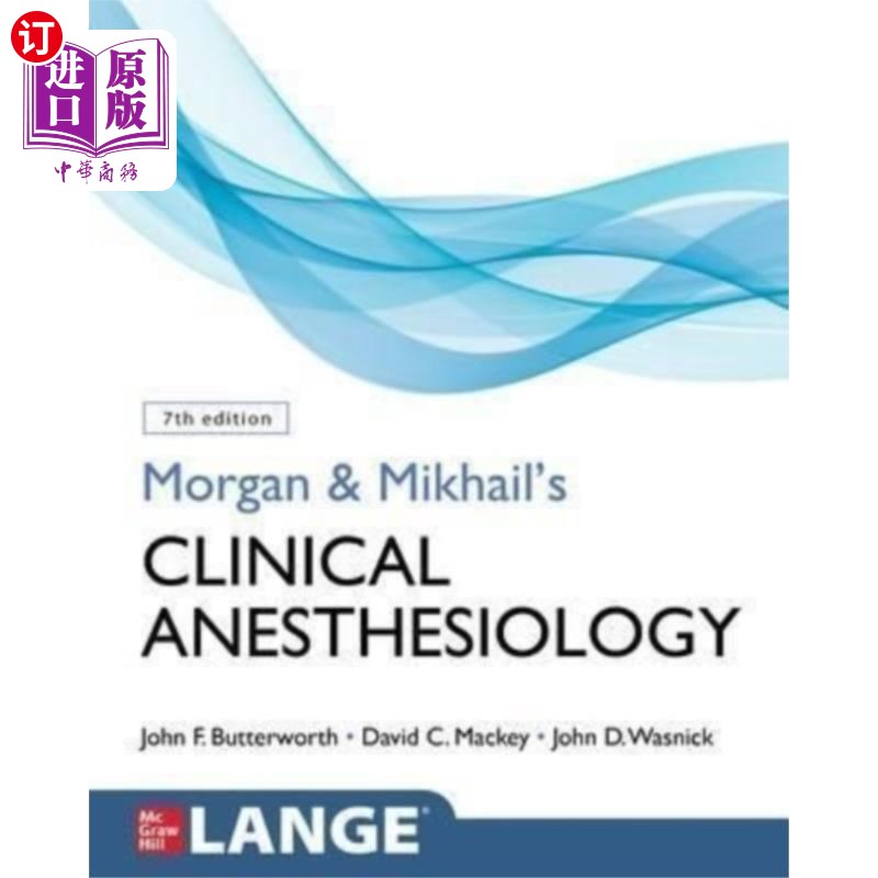 海外直订医药图书Morgan and Mikhail's Clinical Anesthesiology 摩根和米哈伊尔的临床麻醉学