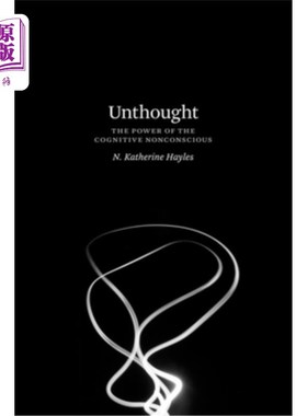 海外直订Unthought: The Power of the Cognitive Nonconscious 未思考:认知无意识的力量
