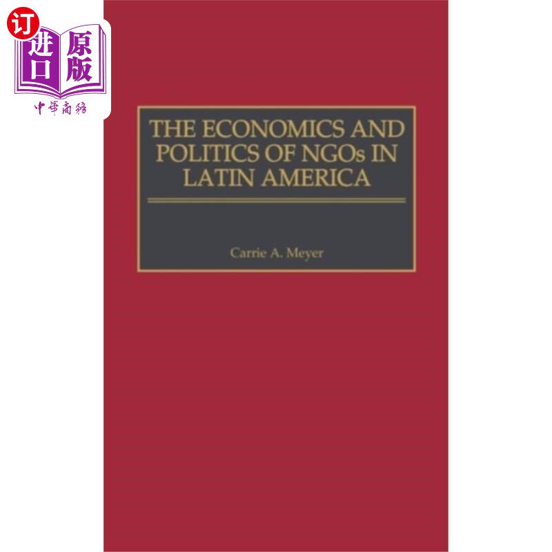 海外直订Economics and Politics of NGOs in Latin America 拉美非政府组织的经济与政治