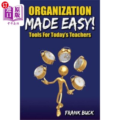 海外直订Organization Made Easy!: Tools for Today's Teachers 让组织变得简单!:当今教师的工具