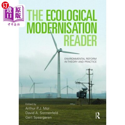海外直订Ecological Modernisation Reader 生态现代化读者