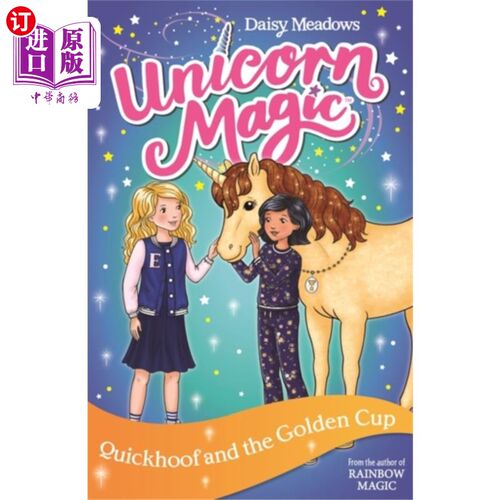 海外直订Unicorn Magic: Quickhoof and the Golden Cup 独角兽魔法:快蹄和金杯