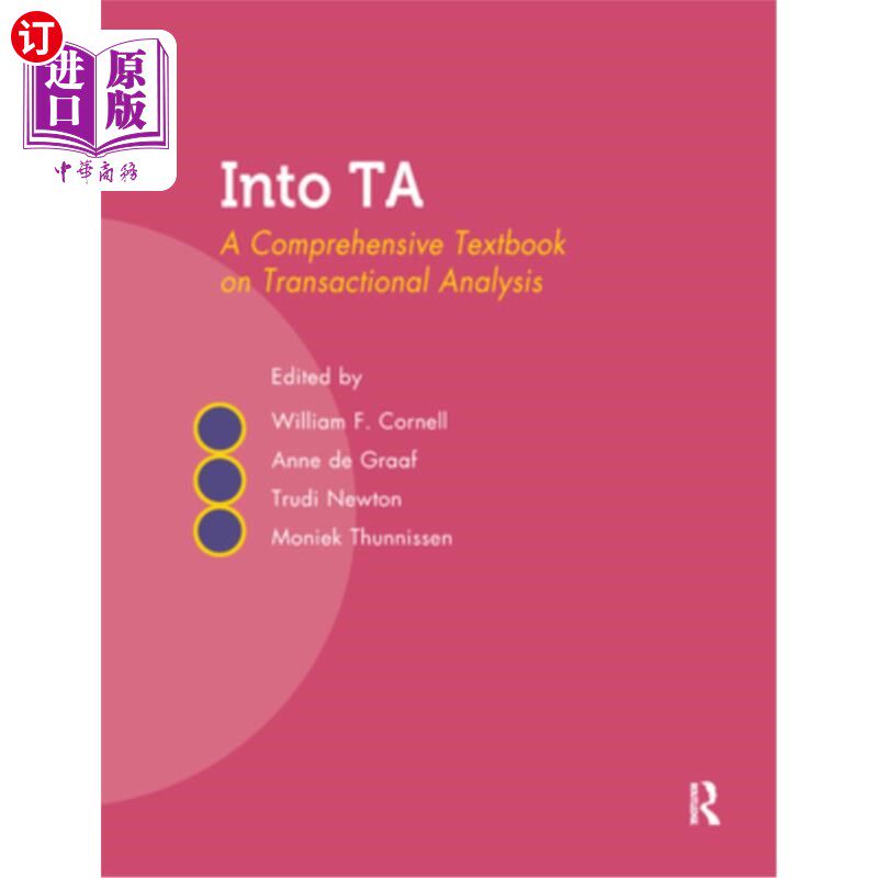 海外直订Into Ta: A Comprehensive Textbook on Transactional Analysis 交易分析综合教材