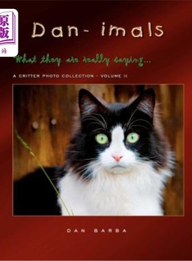 海外直订DAN-IMALS - Volume II: What they might really be saying 丹-伊玛尔斯-第二卷:他们可能真正在说什么