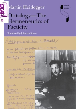 存在论 实际性的解释学 海德格尔 英文原版 Ontology The Hermeneutics of Facticity Martin Heidegger 存在主义【中商原版?