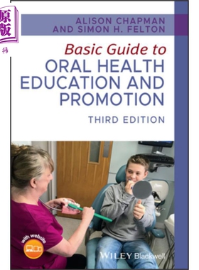 现货 Basic Guide To Oral Health Education And Promotion 3Rd Edition【中商原版】