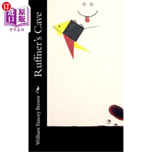 海外直订Ruffner's Cave Ruffner的洞穴