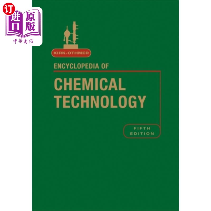 海外直订Kirk-Othmer Encyclopedia of Chemical Technology,... 柯克-奥斯默化学技术百科全书,第14卷