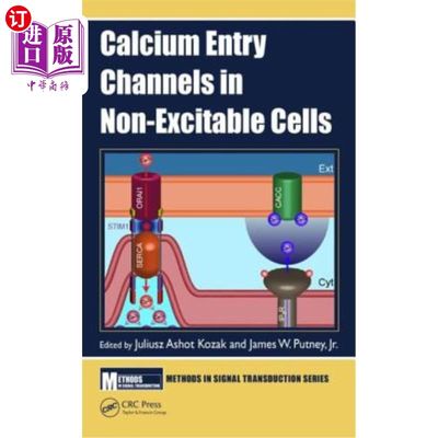 海外直订Calcium Entry Channels in Non-Excitable Cells 非兴奋性细胞中的钙进入通道