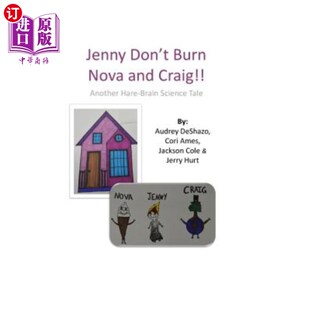 Burn 另一个关于大脑科 珍妮不要烧诺瓦和克雷格 Hare Don Brain and Nova Tale 海外直订Jenny Craig Science Another