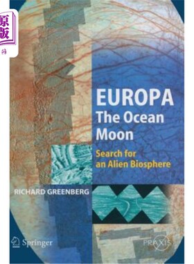 海外直订Europa - The Ocean Moon: Search for an Alien Biosphere 木卫二-海洋卫星:寻找外星生物圈