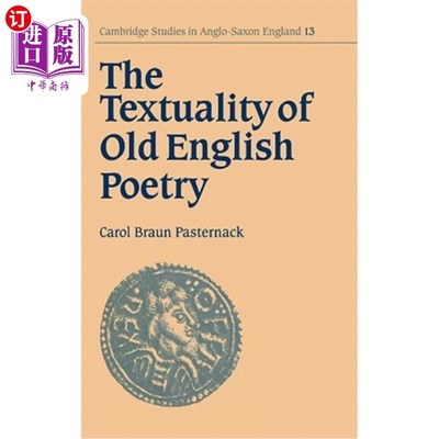 海外直订The Textuality of Old English Poetry 古英语诗歌的文本性