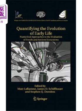 海外直订Quantifying the Evolution of Early Life: Numerical Approaches to the Evaluation  量化早期生命的演化：评估化