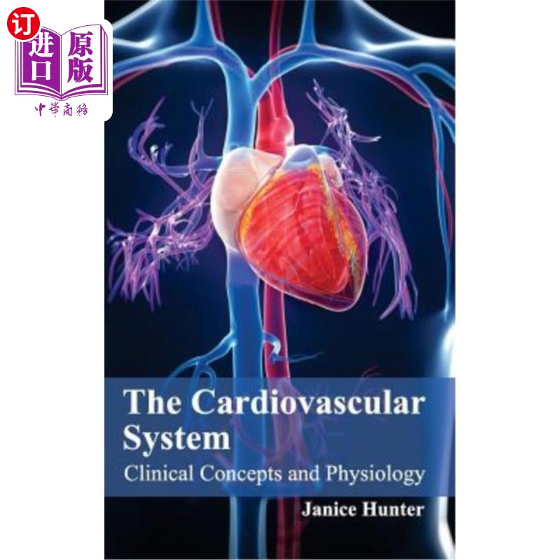 海外直订医药图书Cardiovascular System: Clinical Concepts and Physiology 心血管系统：临床概念和生理学
