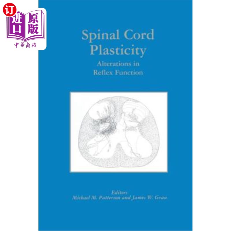 海外直订医药图书Spinal Cord Plasticity: Alterations in Reflex Function 脊髓可塑性:反射功能的改变