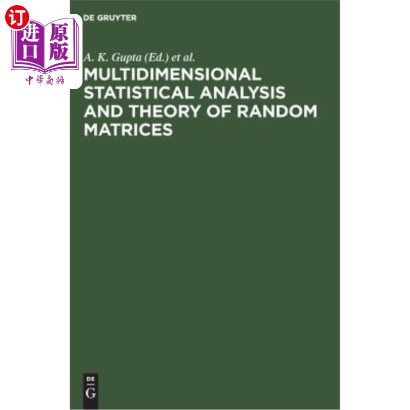 海外直订Multidimensional Statistical Analysis and Theory of Random Matrices: Proceedings 多维统计分析与随机矩阵理论