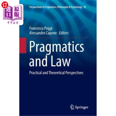 海外直订Pragmatics and Law: Practical and Theoretical Perspectives 语用学与法律:实践与理论视角