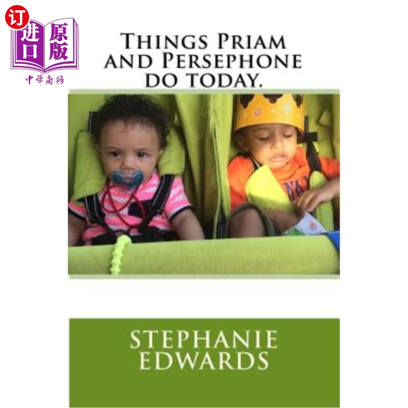 海外直订Things Priam and Persephone do today. Priam和Persephone今天做的事情。