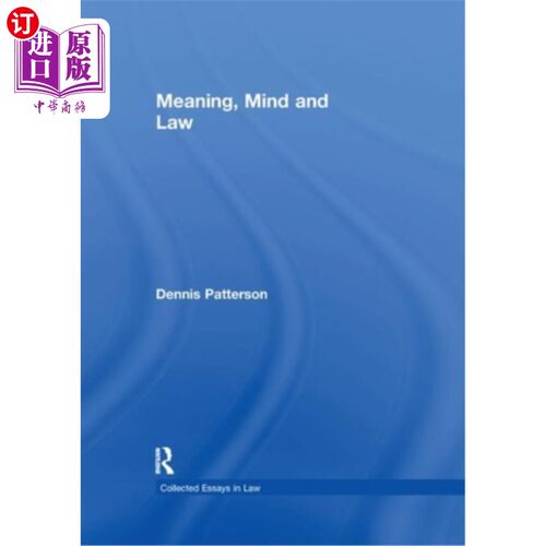 海外直订Meaning, Mind and Law 意义，思想和法律