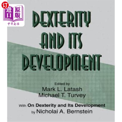 海外直订Dexterity and Its Development 灵巧性及其发展