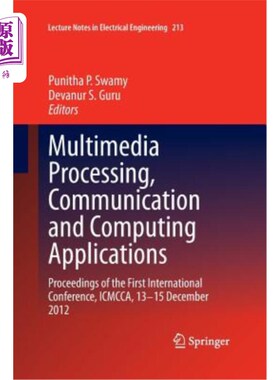 海外直订Multimedia Processing, Communication and Computing Applications: Proceedings of  多媒体处理、通信与计算应用:第
