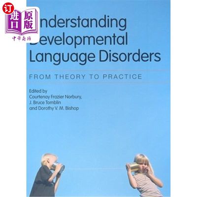 海外直订医药图书Understanding Developmental Language Disorders: From Theory to Practice 理解发展性语言障碍:从理论到