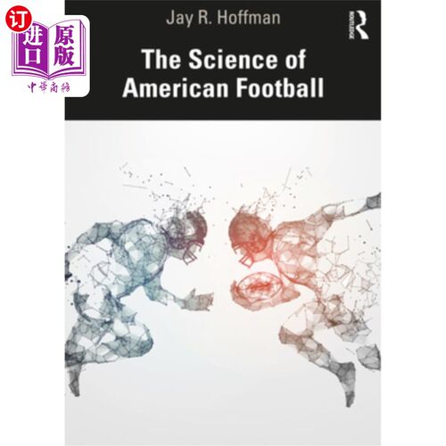 海外直订The Science of American Football 美式足球的科学