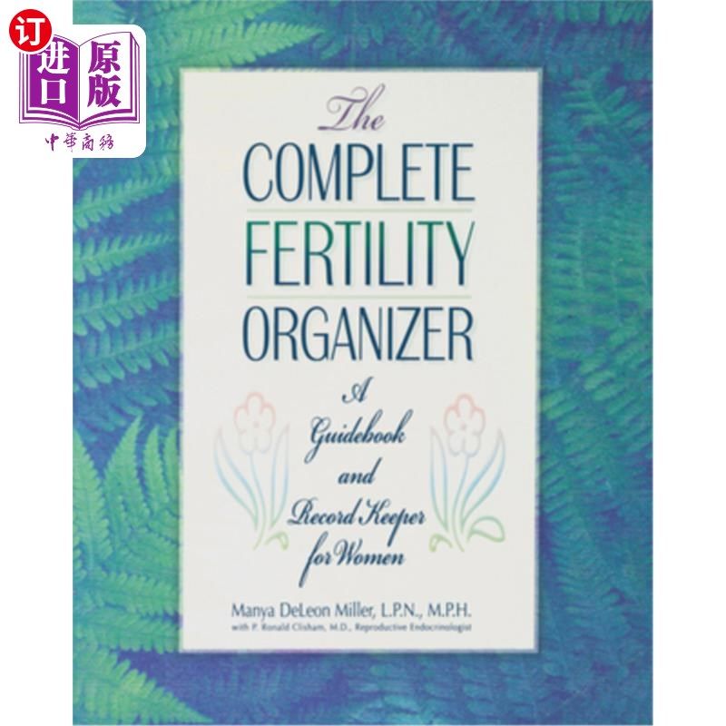 海外直订医药图书The Complete Fertility Organizer: A Guidebook and Record Keeper for Women 完整的生育组织者：女性指