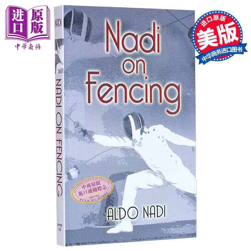 纳迪击剑 Nadi on Fencing 英文原版 Aldo Nadi 生活休闲 形体与运动【中商原版】