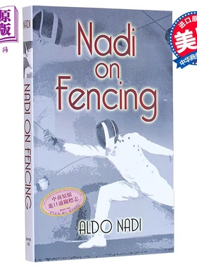预售 纳迪击剑 Nadi on Fencing 英文原版 Aldo Nadi 生活休闲 形体与运动【中商原版】