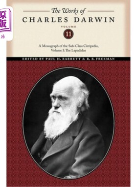 海外直订The Works of Charles Darwin, Volume 11: A Monograph of the Sub-Class Cirripedia, 查尔斯·达尔文著作，第11卷:
